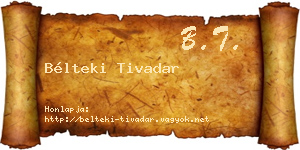 Bélteki Tivadar névjegykártya